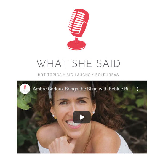 Podcast – What She Said – August 2021